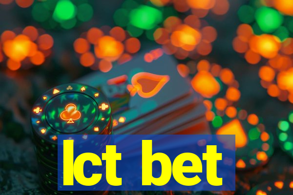 lct bet